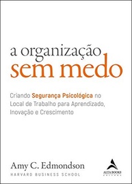 sem-psicologica-a-e-crescimento-organizacao-inovacao-medo-para-crie-seguranca-a