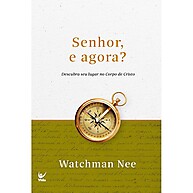 Senhor, e Agora? | Descubra seu Propósito - imagem 1