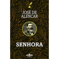 Senhora: Descubra o Clássico de José de Alencar - imagem 1