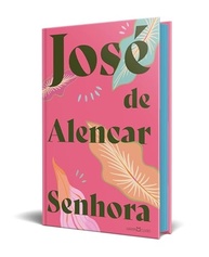senhora-o-jose-imperio-o-de-alencar-desafia-a-romance-que-de-a