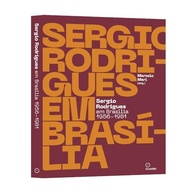 sergio-na-nova-modernismo-brasilia-em-rodrigues-1956-design-capital-a-1981-e-a