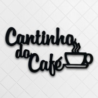 Cantinho Do Café Frase Decoração Cozinha Copa MDF 6mm Preto - Transforme Seu Espaço com Estilo - imagem 1