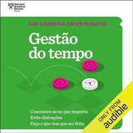 Domine Seu Tempo: Carreira de Sucesso em 20 Minutos com HBR - imagem 2