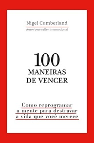 seus-vida-destrave-maneiras-dos-a-100-sonhos-sua-reprograme-a-e-vencer-de-mente-a