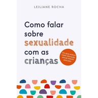 Sexualidade Infantil: Guia para Pais - imagem 1