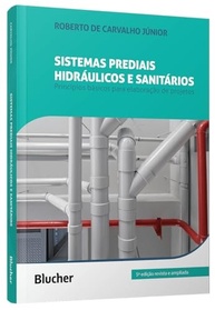 Sistemas Prediais Hidráulicos e Sanitários: Guia Essencial para Projetos de Sucesso - imagem 2