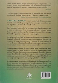 Eu Achava Que Isso Só Acontecia Comigo: Brené Brown e o Poder da Vulnerabilidade - imagem 3