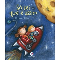 Só Sei Que É Assim: Um Livro Encantador - imagem 1