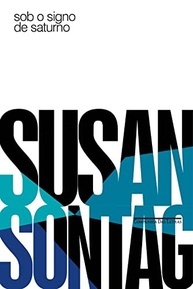 sob-saturno-a-essenciais-de-ensaios-susan-sontag-de-signo-o-a