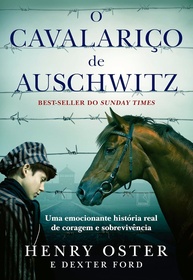 O Cavalariço de Auschwitz: Sobrevivência e Resiliência no Holocausto - imagem 1