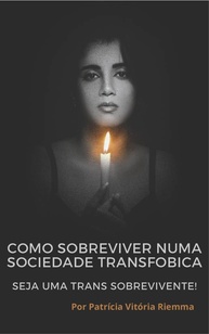sobreviver-aliades-para-a-trans-essencial-e-guia-transfobia-a-pessoas-como-a