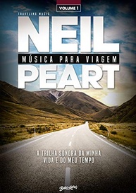 Música para Viagem: A Trilha Sonora da Minha Vida e do Meu Tempo - Volume 1 - imagem 2