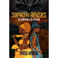 Sopro dos Deuses: Axé e Fantasia - imagem 1