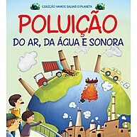 SOS Planeta: Guia Antipouição (Ar, Água e Som) - imagem 1