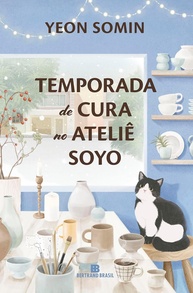 Temporada de Cura no Ateliê Soyo: Um Romance Sensível sobre Redescobrir a Vida - imagem 1