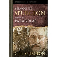 Spurgeon e as Parábolas: Sermões Transformadores - imagem 1