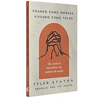 Oração Transformadora: Guia de Tyler Staton - imagem 2