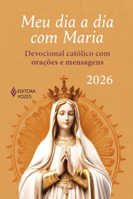 sua-a-dia-a-2026-fortalecer-fe-maria-catolico-com-para-meu-devocional-dia-a