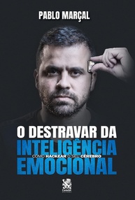 O Destravar da Inteligência Emocional: Transforme Sua Vida e Negócios - imagem 1