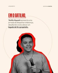 sua-gatilho-teofilo-da-hayashi-explosivo-poder-o-desperte-a-o-geracao-a