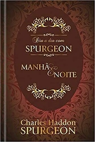 sua-manha-devocional-a-noite-a-dia-spurgeon-e-dia-para-fe-com-fortalecer-a