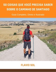 Caminho de Santiago: Guia Completo com 50 Dicas Essenciais para sua Jornada - imagem 1