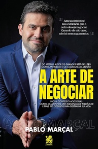 A Arte de Negociar: Domine Sua Vida e Alcance o Sucesso com Pablo Marçal - imagem 1