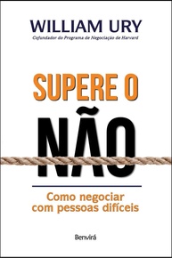 Supere o Não: Domine a Arte de Negociar com Pessoas Difíceis - imagem 1
