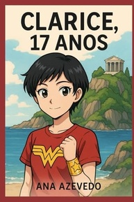 superpoderes-jornada-autodescoberta-em-de-a-sonhos-a-clarice-extraordinarios-anos-17-e-a