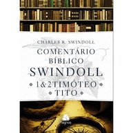 Swindoll: Comentário Bíblico Timóteo & Tito - imagem 1