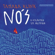 tamara-de-atlantico-o-cruzar-sozinha-coragem-a-nos-klink-em-a