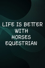 Hot Sauce Tasting Journal - LIFE IS BETTER WITH HORSES Equestrian Rider Prettyn Girls Women Funny: Horses Equestrian Rider, The Ultimate Hot Sauce ... Of Your Favorite Hot Sauces And Hot Sauce Tas - imagem 1