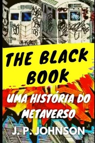 tecnologico-book-um-e-black-the-sobre-eletrizante-o-crime-metaverso-a-o-thriller-a