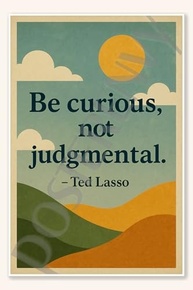 Pôster Ted Lasso - Be Curious, Not Judgmental - 45,7x30,5cm - Decore com Inspiração Positiva - imagem 2