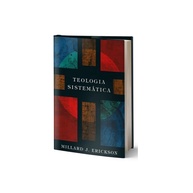 Teologia Sistemática: Guia Completo de Millard Erickson - imagem 1