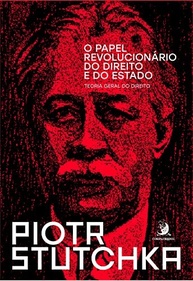 O Papel Revolucionário do Direito e do Estado: Teoria Geral do Direito Marxista - imagem 2