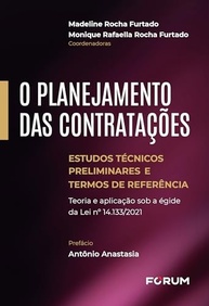 Planejamento de Contratações Públicas: ETP e TR na Lei 14.133/2021 - Teoria e Aplicação - imagem 2