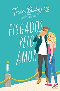 tessa-apimentado-amor-romance-fisgados-sisters-pelo-a-bailey-de-bellinger-a