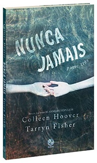 Kit Nunca Jamais: O Thriller de Colleen Hoover e Tarryn Fisher Completo - imagem 4