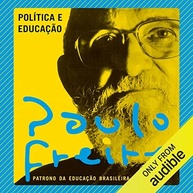 Professora, Sim; Tia, Não: O Legado de Paulo Freire para Transformar a Educação - imagem 3