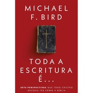 Toda a Escritura É...: Guia Essencial para Entender a Bíblia - imagem 1