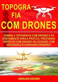 Domine a Topografia com Drones: Do Básico à Prática Lucrativa - imagem 2
