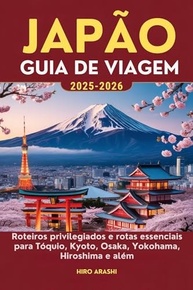 toquio-2026-guia-kyoto-viagem-mais-para-japao-roteiros-a-2025-e-de-essenciais-a