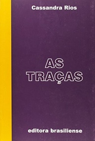As Traças: Um Romance Pioneiro de Cassandra Rios Sobre Amor e Autodescoberta - imagem 2