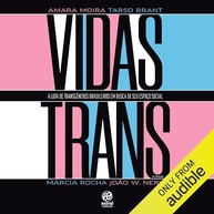 Vidas Trans: Histórias Reais de Luta e Empoderamento LGBTQIA+ - imagem 2