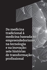 O Novo Mindset Médico: Empreendedorismo e Transformação Digital na Saúde - imagem 5
