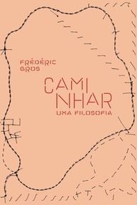 Caminhar, uma Filosofia: Descubra o Poder Transformador do Movimento - imagem 1
