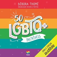 transformar-para-historias-incriveis-50-vidas-lgbtq-inspiradoras-a