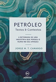 Petróleo: Textos & Contextos - Desvende a Indústria e a Transição Energética - imagem 2