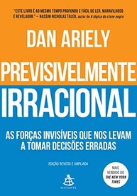 tras-de-previsivelmente-por-a-irracional-decisoes-ocultas-descubra-as-forcas-suas-a